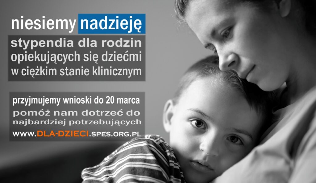 Program Pomocy Dzieciom stypendia dla dzieci w ciężkim stanie klinicznym plakat