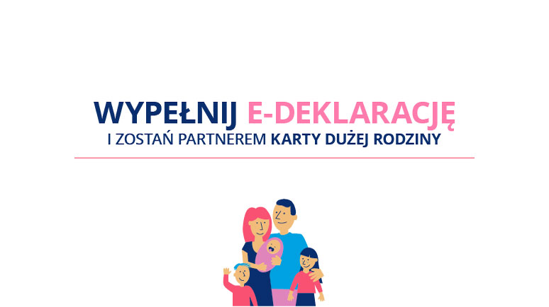 Wypełnij deklarację i zostań partnerem karty dużej rodziny plakat